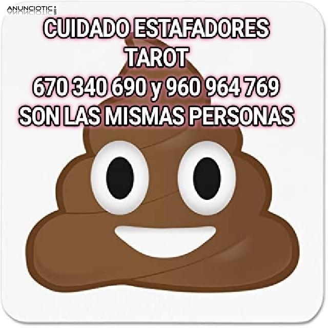 CUIDADO ESTAFADORES 960 964 769 Y 670 340 690.