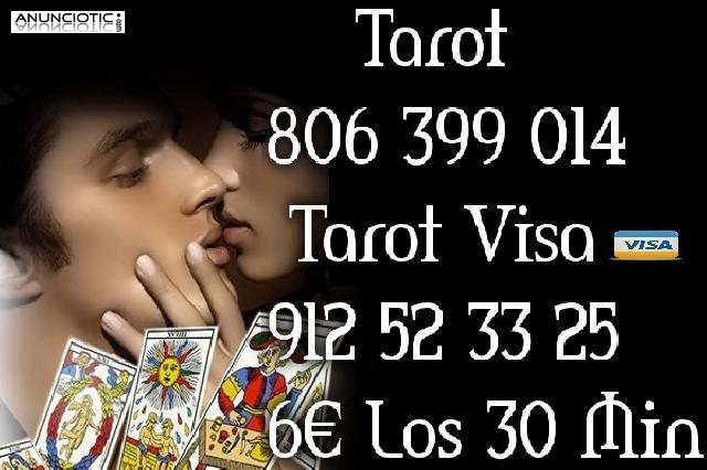 Tarot Visa/806 Tarot/6 � los 30 Min