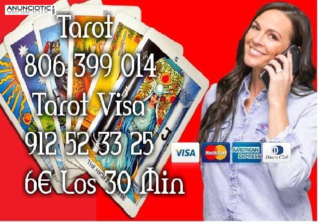Tarot Visa 6 � los 30 Min | 806 Tirada De Tarot