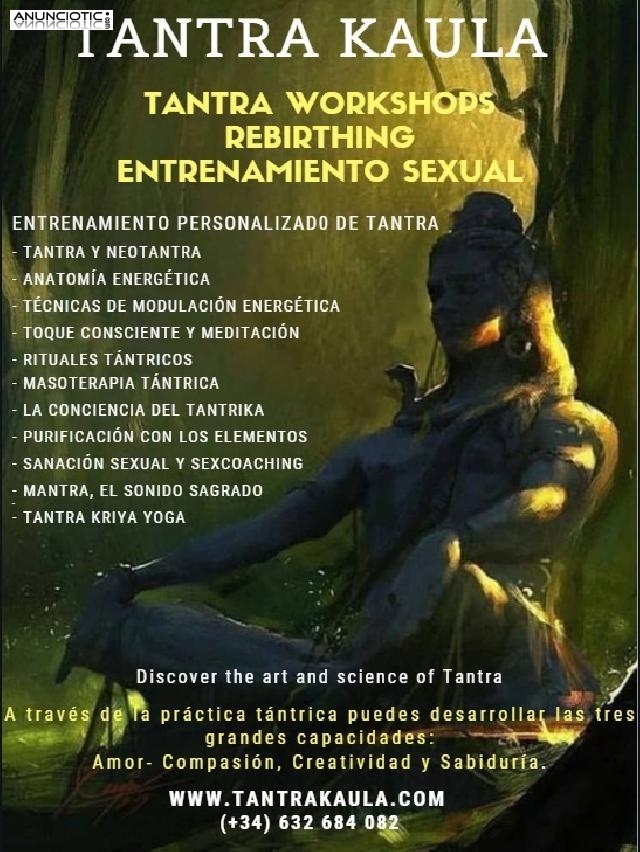 Entrenamiento sexual y sesiones de Tantra y Rebirthing