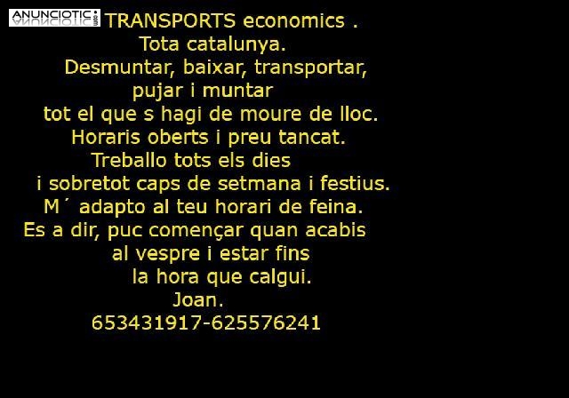TRANSPORTES ECONOMICOS  TODA CATALUNYA Y ESPAÑA   -JOAN 653431917