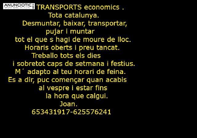 TRANSPORTES ECONOMICOS  TODA CATALUNYA Y ESPA&Ntilde;A   -JOAN 653431917