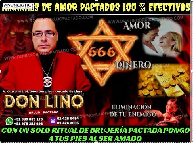 AMARRES Y HECHIZOS DE AMOR CON �DON LINO� 