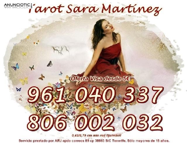 Tarot Sara Mart&iacute;nez 806 por s&oacute;lo 0,42 cm min. Visa oferta 10� 20 min.
