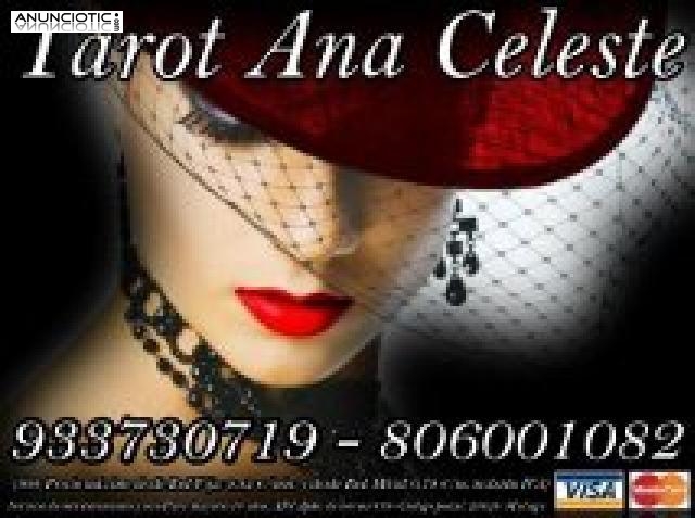  Tarot     Ana    Celeste 933730719 VISA ECONOMICA 7�/15m***