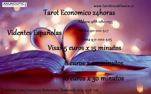 TAROT ECONOMICOS  VIDENTES ESPA&Ntilde;OLAS 24 H VISA 5 EUROS X 15 MINUTOS 