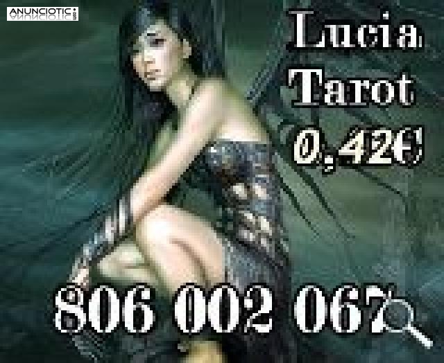 Tarot muy econ&oacute;mico fiable 0.42� videncia LUCIA 806 002 067 