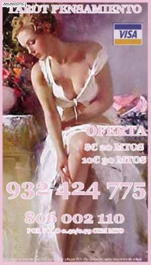 Oferta tarot Barato Icus 932 424 775  Visa  desde 8� 20 mtos las 24 horas a