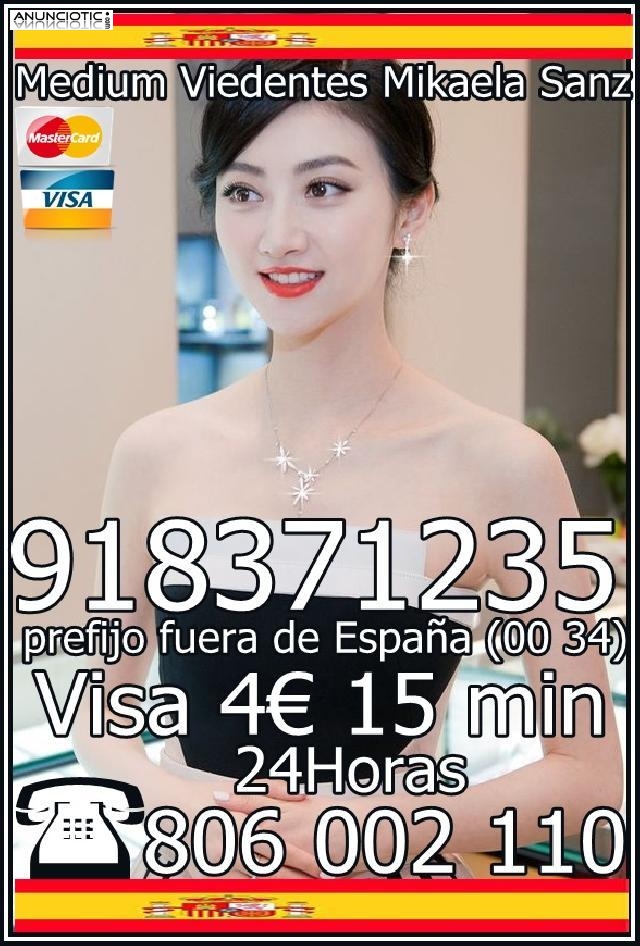 Visa 806 002 110 desde 5 � 15 mtos. 8 � 20 mtos. 10 � 30 mtos. de canarias