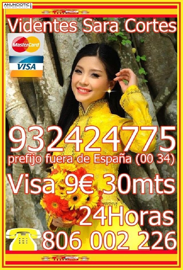 Tarot  Sara Cortes 932 424 775  desde 4� 15 min, 7� 20mts 9� 30mts. 60M 20 