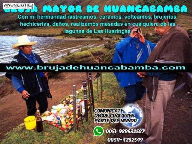 AMARRES PARA AMANTES &Uacute;NICOS EN EL MUNDO BRUJA HUANCABAMBINA