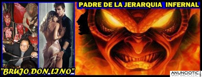 AMARRES AMO Y SE&Ntilde;OR DE LOS ESP&Iacute;RITUS  INFERNALES &Uacute;NICO /BRUJO PACTADO DON LINO 