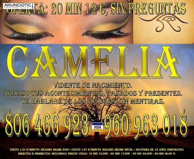 806 466 923. Tarot de Camelia, medium excelente. 20 min 12� sin preguntas