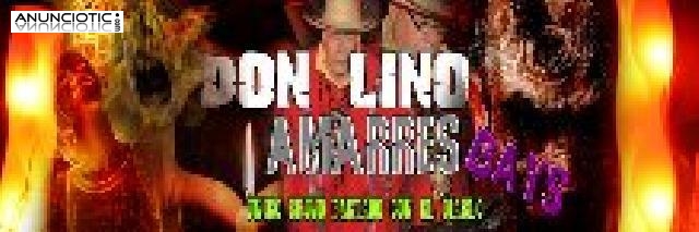 AMARRES PACTADOS PARA EL AMOR � DON LINO UNICO BRUJO PACTADO CON EL DIABLO 