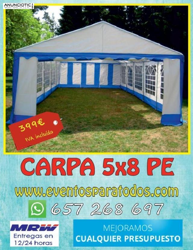 Carpa 8x5 pe a 419 euros iva inclu&iacute;do