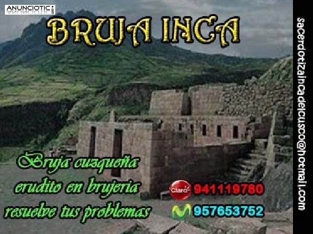 AMARRES DE AMOR PACTADOS LOS M&Aacute;S FUERTES  , BRUJA INCA