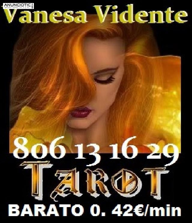  Vanesa TAROTISTA 806 13 16 29 ECONOMICO 0. 42 �/min  