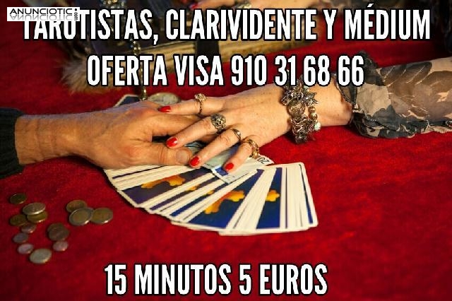 Clarividentes , m&eacute;dium y tarotista  30 minutos 9 euros.