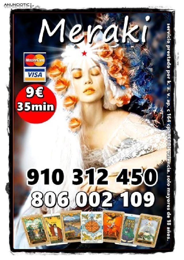 Buscas un camino positivo-Consulta Mi Tarot. Visa 9 � 235min. 910 312 450 /
