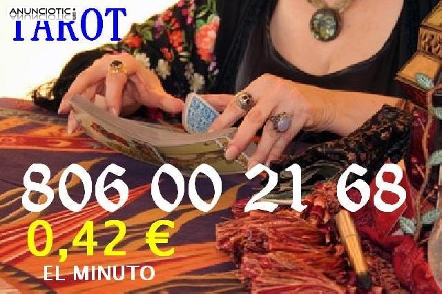 Tarot /Telefonico/Barato 0,42 � el Min.806 002 168