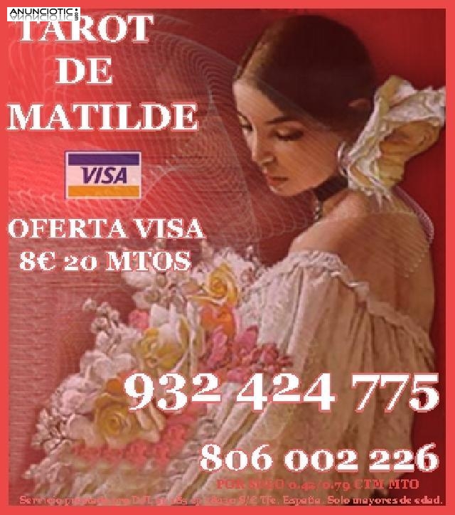 Oferta tarot de Matilde Visa desde 10� 30mtos 932 424 775 
