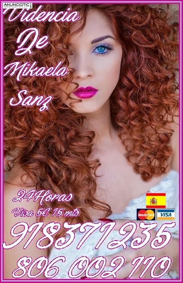 videntes y tarottistas de Mikaela Sanz 918 371 235 desde 5� 15 mts. 8 � 20 