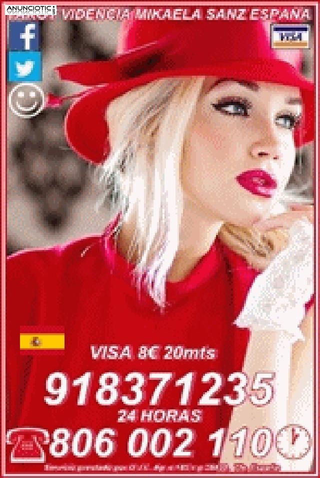 Tarot Mikaela Sanz 918 371 235 desde 5� 15 mmtos. 10 � 30 mtos. de canarias