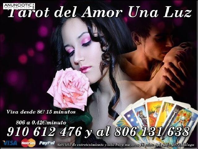 ----Tarot del Amor Una Luz Videntes de Confianza  8�/15m.---