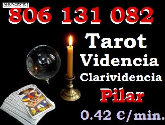 TAROT Pilar Videncia 806 131 082 ECONOMICA 0.42/min.
