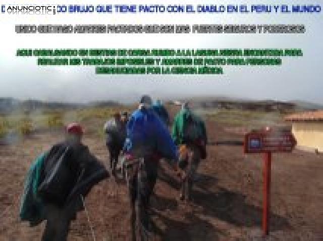 AMARRES - BRUJER&Iacute;A PERUANA -DON LINO &Uacute;NICO EN EL MUNDO