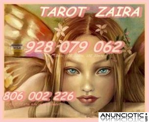 TAROT  BARATO ZAIRA VISA  928 079 062 DESDE 5 � 10 MIN. 806 002 226 BARATO SOLO 0,41 CM MT