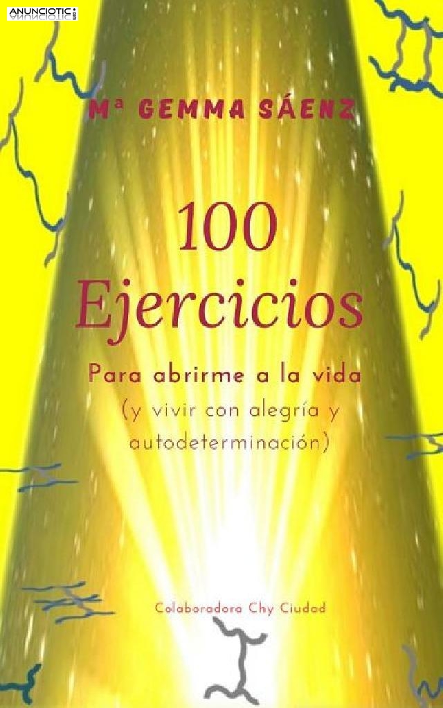 100 ejercicios para Abrirme a la vida- libro digital