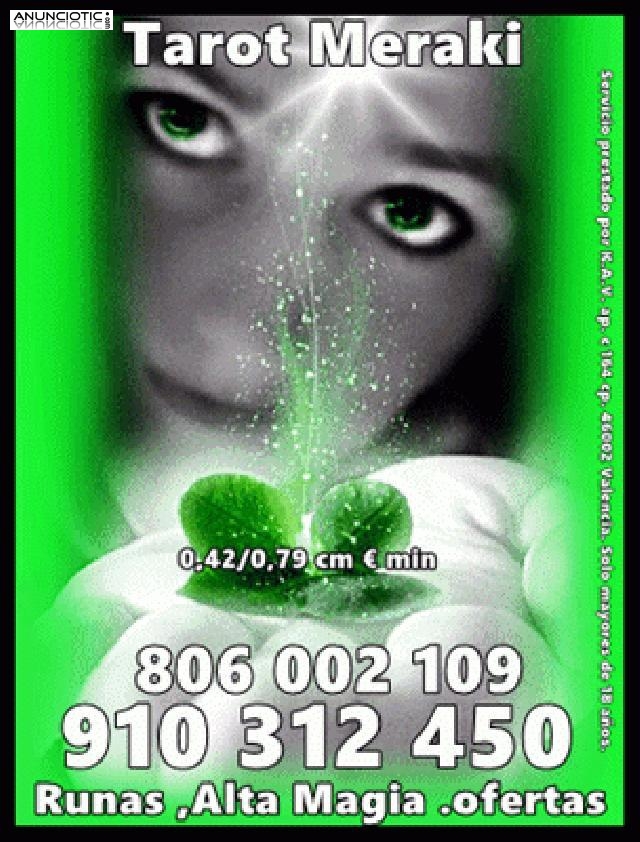 Experiencia y seriedad tarot econ&oacute;mico 806002109 � 806002128 Coste min.0,42