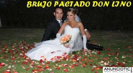 AMARRES ETERNOS PARA RECUPERAR AL SER AMADO &Uacute;NICO BRUJO �DON LINO�