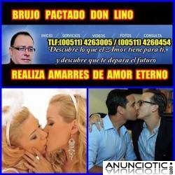 AMARRES DOMINANTES Y SEXUALES PARA INFIELES / &Uacute;NICO BRUJO PACTADO DON LINO