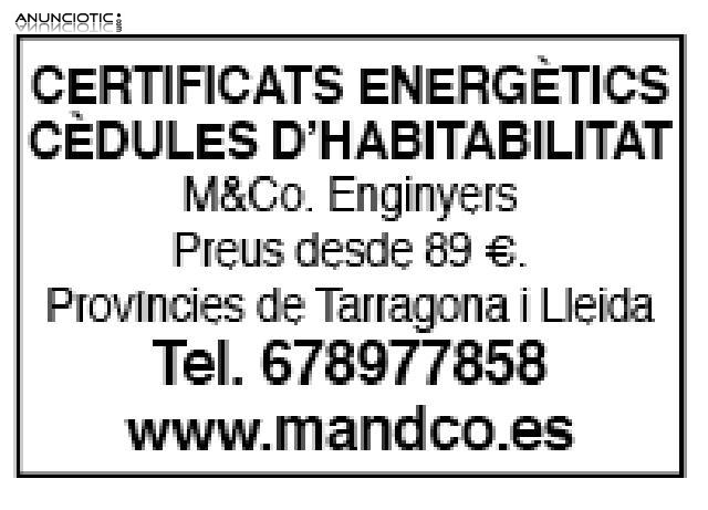 Certificado energetico y c&eacute;dula  de habitabilidad en  tarragona