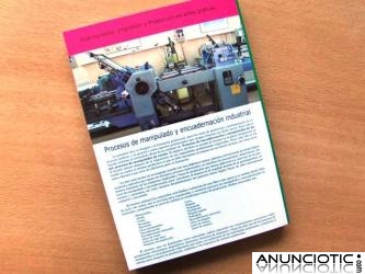 Libro Procesos de manipulados y encuadernaci&oacute;n industrial
