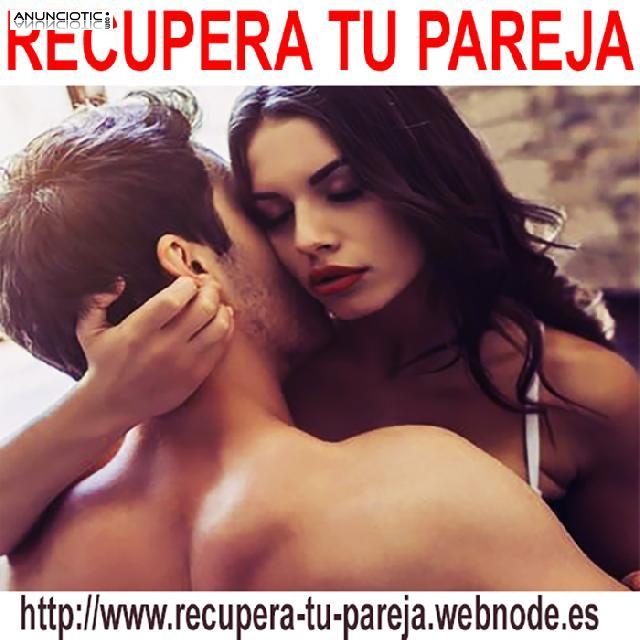 -SI FUNCIONA-❤️-UNION Y RETORNO DE PAREJAS SEPARADAS