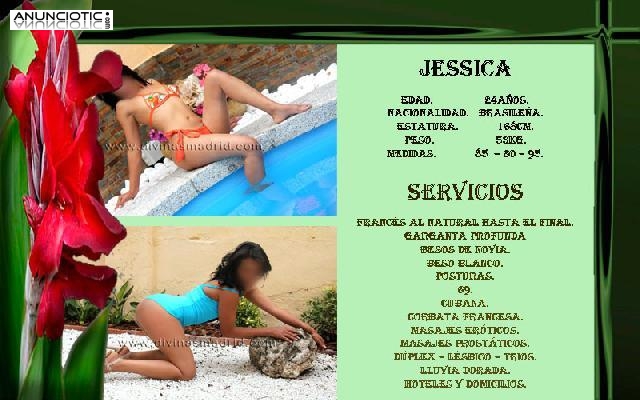 JESSICA ESCULTURAL BRASILE&Ntilde;A ELEGANTE Y SUPER SEXY, super simp&aacute;tica y muy complaciente.