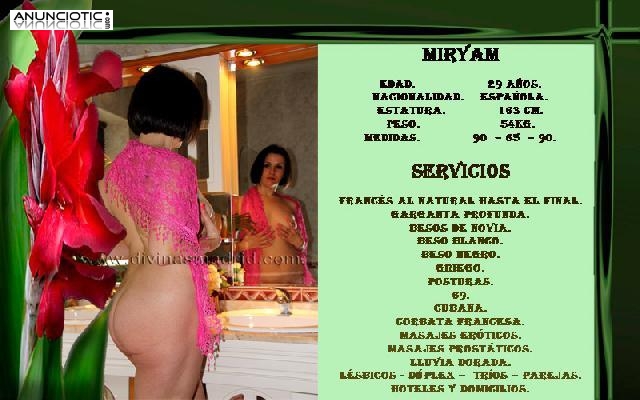 MIRIAM MADRILE&Ntilde;A SUPER COMPLETA LA M&Aacute;S SEXY DIVERTIDA Y CACHONDA