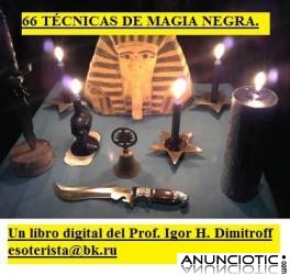 LIBRO_CURSO: �66 T&Eacute;CNICAS DE MAGIA NEGRA�, (Para dominar y combatir enemigos) x 50 d&oacute;lares