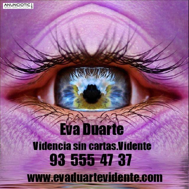 Medium vidente dispuesta ayudarte. Sin gabinete. Eva Duarte