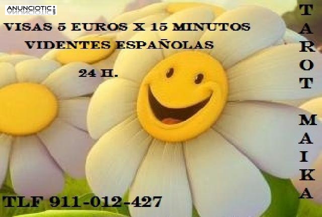 TAROT MAIKA  5 EUROS X 15 MINUTOS BARATO 24 H ESPA&Ntilde;A