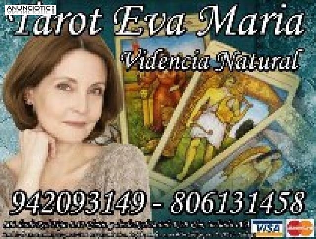 Tarot Eva Maria Profesional y Honesta desde 6�/15m