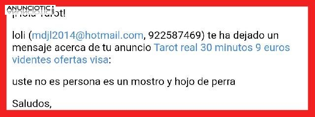 ⤵️ TAROT 806 ACOSAN CON CORREOS ELECTR&Oacute;NICOS INSULTANDO....