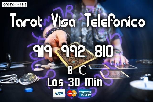 Tarot Visa/806 Tarotistas /8� los 30 Min