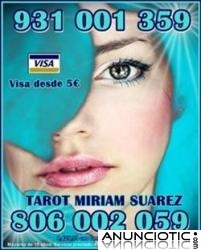 TAROTISTA MIRIAM SUAREZ OFERTA TAROT VISA DESDE 5�. TAROT 806 BARATO 0,42 CM MTO