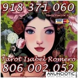 Isabel Romero, tarotistas y vidente. Oferta Visa 10� 30 min