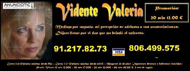 Vidente Valeria,sin enga&ntilde;os, directa18� 30 min Tarot 806499575