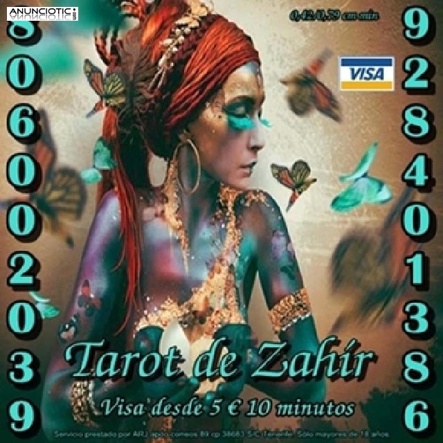 Tarot de Zah&iacute;r 806 por s&oacute;lo 0,42 cm min. Visa oferta 5� 10 min.